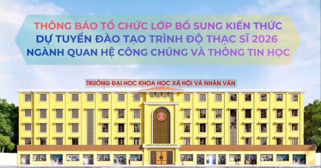 Thông báo tổ chức các lớp bổ sung kiến thức dự tuyển đào tạo trình độ thạc sĩ 2026