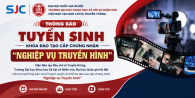 THÔNG BÁO TUYỂN SINH KHÓA ĐÀO TẠO “NGHIỆP VỤ TRUYỀN HÌNH”