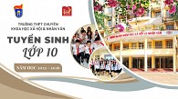 [Infographic] Tuyển sinh lớp 10 Trường THPT chuyên Khoa học Xã hội và Nhân văn