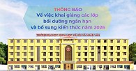 Thông báo Về việc khai giảng các lớp bồi dưỡng ngắn hạn và bổ sung kiến thức năm 2026