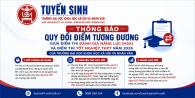 THÔNG BÁO VỀ VIỆC QUY ĐỔI ĐIỂM TƯƠNG ĐƯƠNG GIỮA ĐIỂM THI ĐGNL (HSA) VÀ ĐIỂM THI THPT NĂM 2026