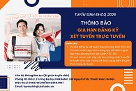 Thông báo về việc gia hạn đăng ký xét tuyển trực tuyến năm 2025